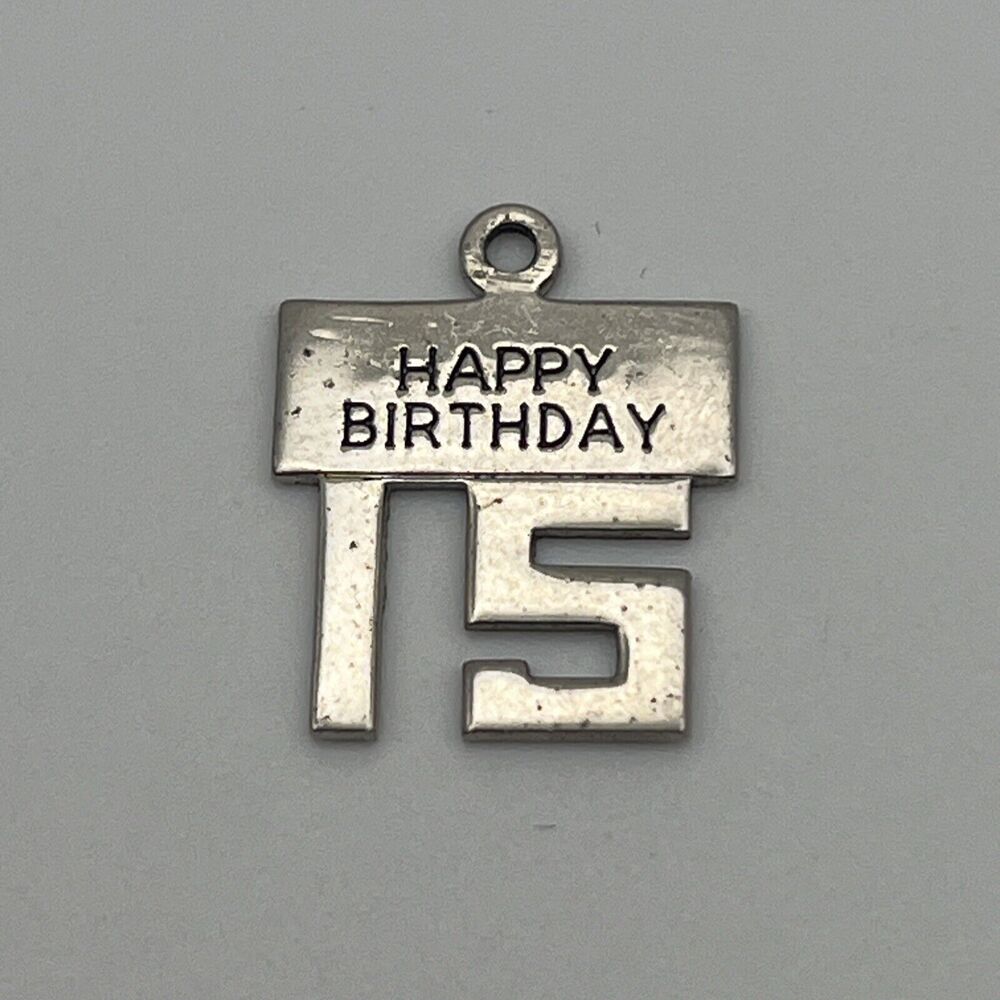 Vintage Wells Sterling Silver Happy Birthday 15 Charm